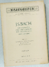 J.S. BACH  DREI SONATEN  UND DREI PARTITEN  FUR VIOLINO SOLO  BWV 1001-1006