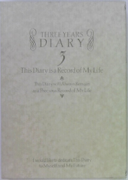 THREE YEARS DIARY　3