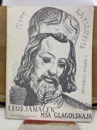 M'ša Glagolskaja　グラゴル・ミサ　Universal Edition