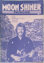 MOON SHINER  Bluegrass journal　1985/1