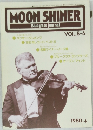 MOON SHINER  Bluegrass journal　VOL..5-6　1988/4