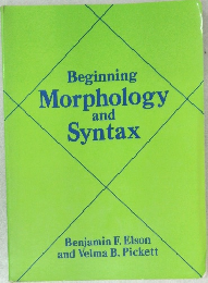 Beginning Morphology and Syntax