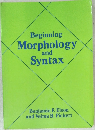 Beginning Morphology and Syntax