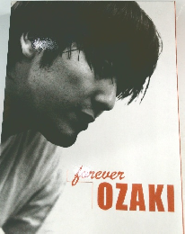 forever　OZAKI
