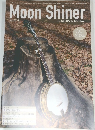 Moon Shiner　2024年10月号