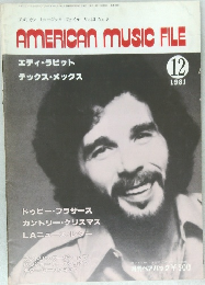 AMERICAN MUSIC FILE　1981年12月号