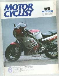 MOTOR　CYCLIST　昭和59年6月15日発行　No.68　