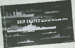 SHIP SHAPES  ANATOMY AND TYPES OF NAVAL VESSELS