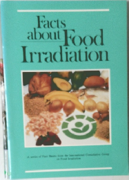 Facts about Food Irradiation 