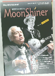 Moon　Shiner　2012/5