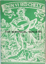 THE MADRIGAL SINGERS　3