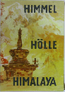 HIMMEL HOLLE HIMALAYA
