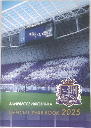 SANFRECCE HIROSHIMA  OFFICIAL YEAR BOOK 2025