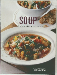 SOUP 220　superb ways with a classic dish