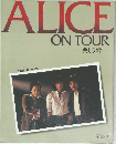 ALICE ON TOUR 美しき絆