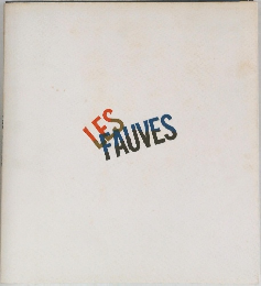 LES FAUVES