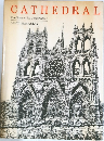 CATHEDRAL　The Story of Its Construction