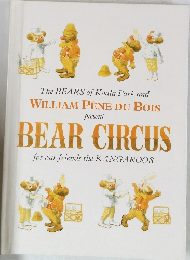 BEAR CIRCUS  for our friends the KANGAROOS