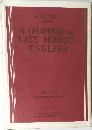 A GRAMMAR OF  LATE MODERN  ENGLISH　2