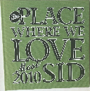 The　PLACE  WHERE WE  LOVE  Most  2010 SID