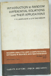 INTRODUCTION to RANDOM  DIFFERENTIAL EQUATIONS  and THEIR APPLICATIONS