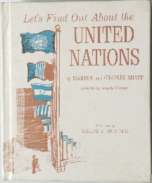 Let's Find Out About the UNITED NATIONS