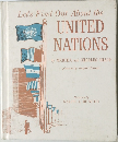 Let's Find Out About the UNITED NATIONS