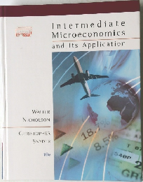 Intermediate Microeconomics and Its Application