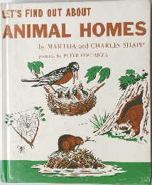 LET'S FIND OUT ABOUT  ANIMAL HOMES