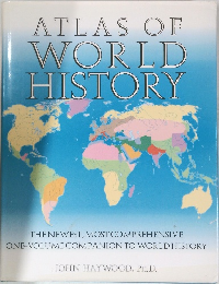 ATLAS OF  WORLD  HISTORY