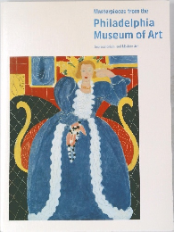 Masterpieces from the  Philadelphia  Museum of Art