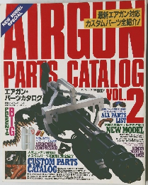 AIRGUN PARTS CATALOG　VOL. 2