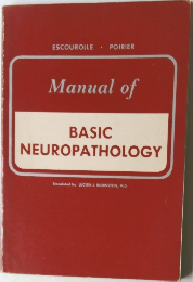 Manual of  BASIC  NEUROPATHOLOGY