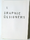 GRAPHIC DESIGNERS