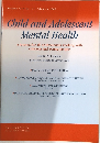 Child and Adolescent  Mental Health