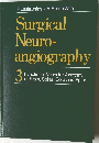 Surgical  Neuro-  angiography　3