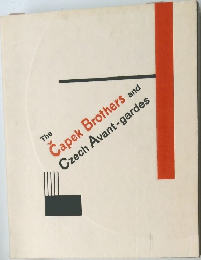 The Capek Brothers and Czech Avant-gardes