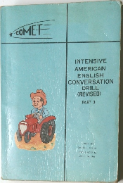 INTENSIVE  AMERICAN  ENGLISH  CONVERSATION  DRILL　PART 3　