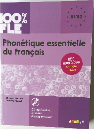 100%FLE　Phonétique essentielle du français B1/B2