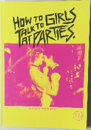 How to Talk to Girls at Parties