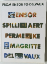 FROM ENSOR TO DELVAUX