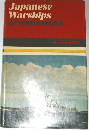 Japanese Warships OF WORLD WAR II