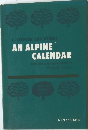 AN ALPINE CALENDAR