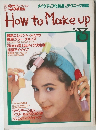 How to Make up　No.3