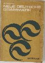 NEUE DEUTSCHE  GRAMMATIK