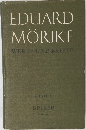 EDUARD  MORIKE  WERKE UND BRIEFE