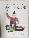 MOTHER GOOSE  A Collection of Nursery Rhymes