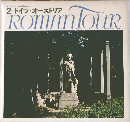 ROMAN TOUR 2 ドイツ・オーストリア
