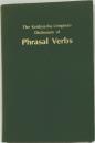 The Kenkyusha-Longman  Dictionary of  Phrasal Verbs