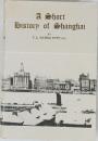 A Short History of Shanghai